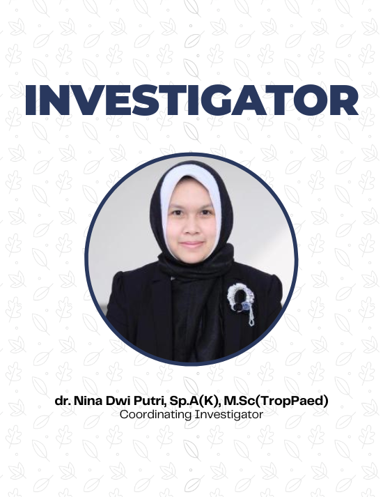 dr. Nina Dwi Putri, Sp.A(K), MSc(TropPaed)